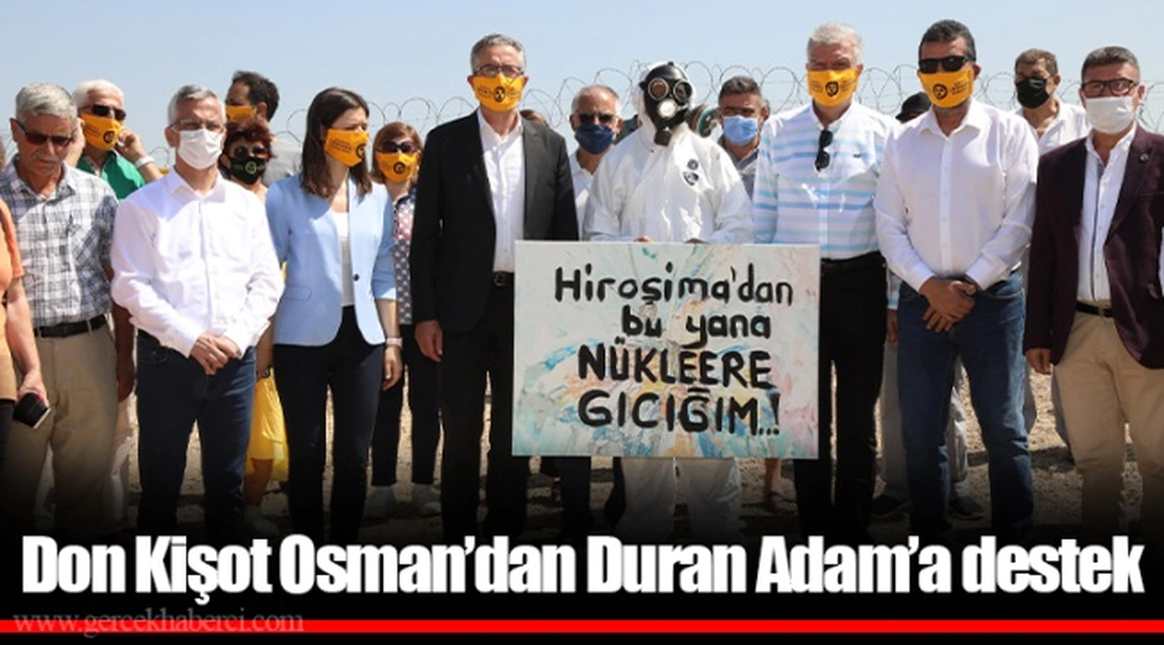 Don Kişot Osman’dan Duran Adam’a destek