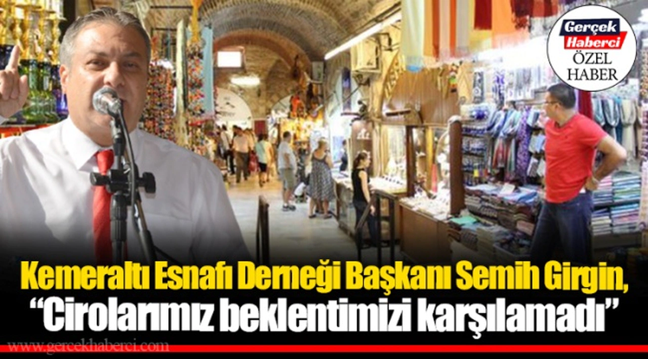 Girgin, “Cirolarımız beklentimizi karşılamadı”