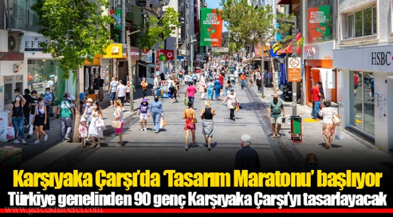 Karşıyaka Çarşı’da ‘Tasarım Maratonu’ başlıyor 