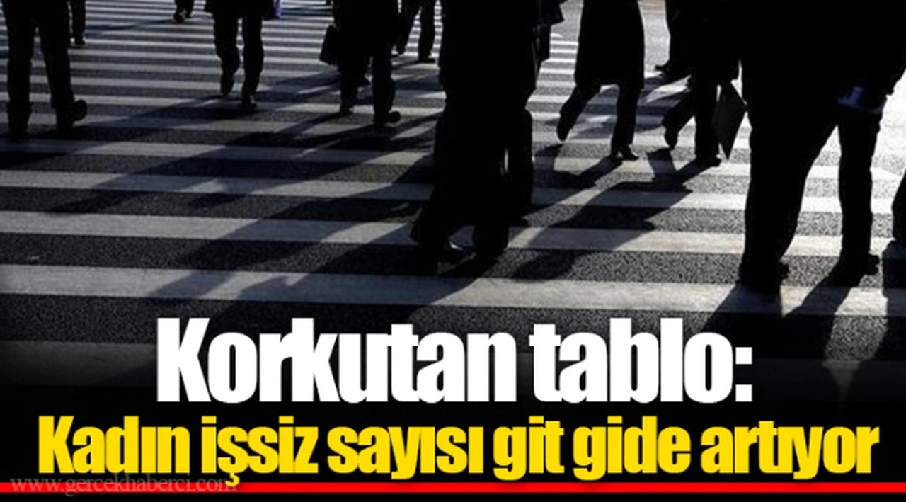 Korkutan tablo: Kadın işsiz sayısı git gide artıyor