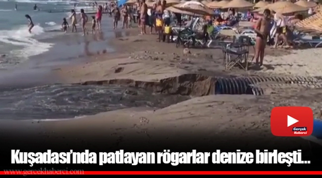 Kuşadası’nda patlayan rögarlar denize birleşti…