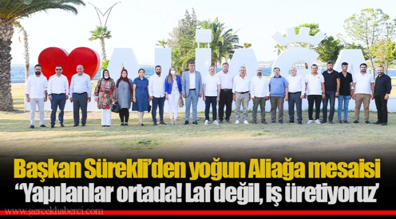 Sürekli: “Yapılanlar ortada! Laf değil, iş üretiyoruz.’