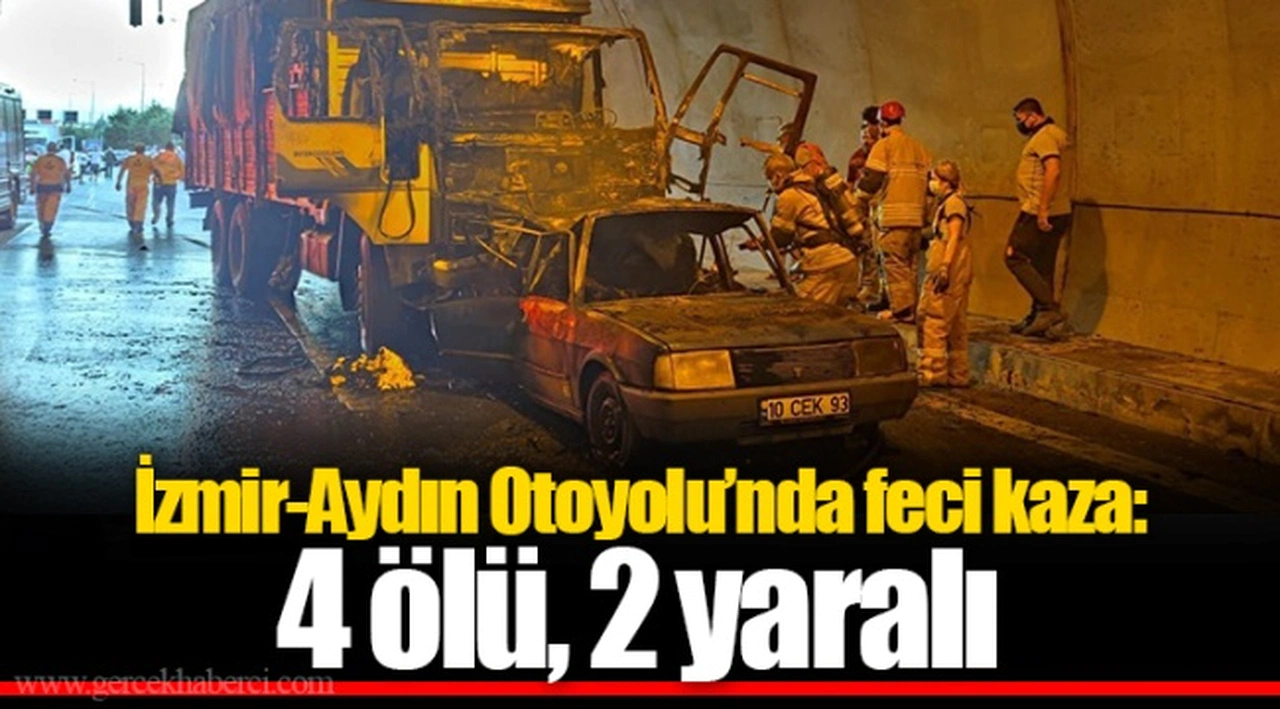 İzmir-Aydın Otoyolu’nda feci kaza: 4 ölü, 2 yaralı