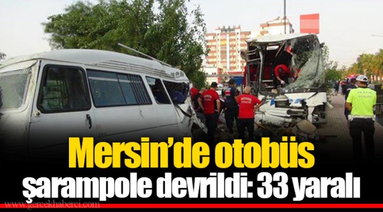 Mersin’de otobüs şarampole devrildi: 33 yaralı