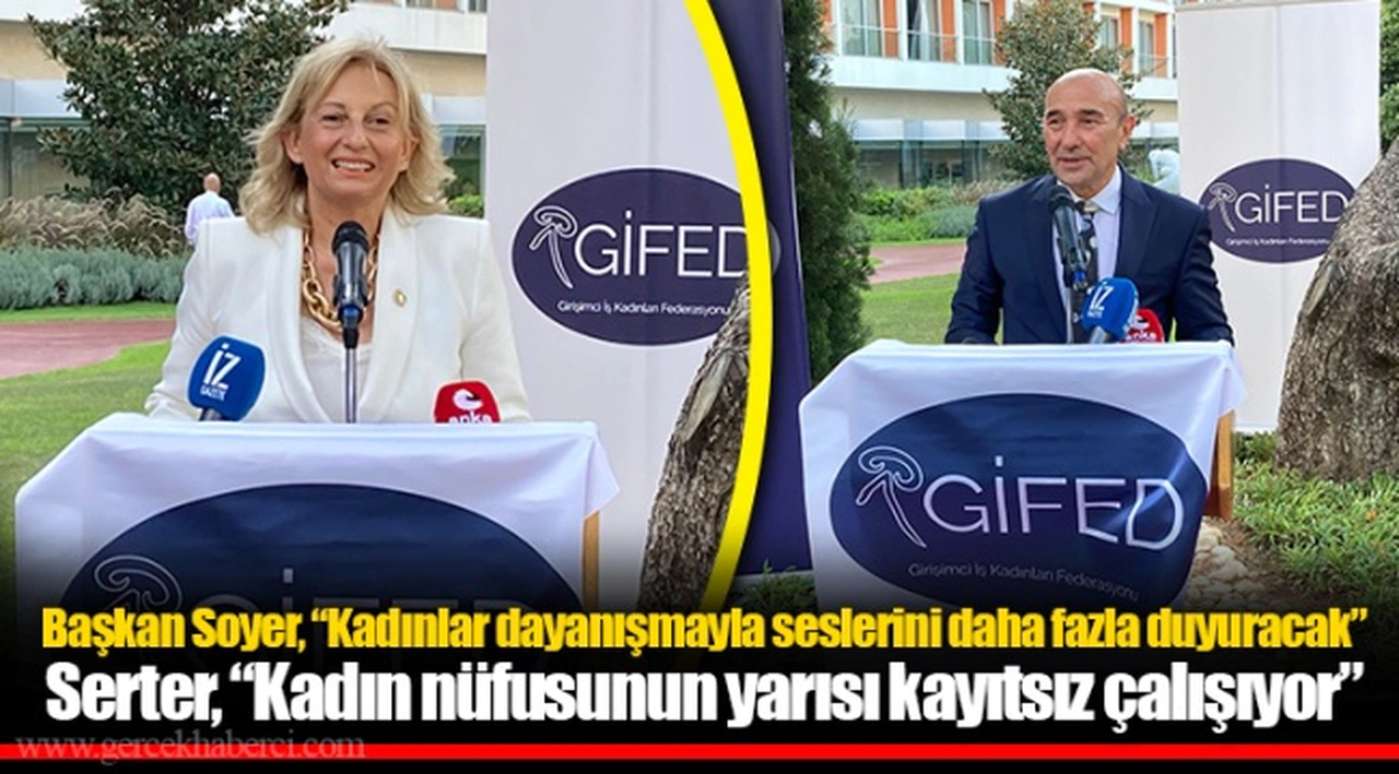 Serter, “Kadın nüfusunun yarısı kayıtsız çalışıyor”