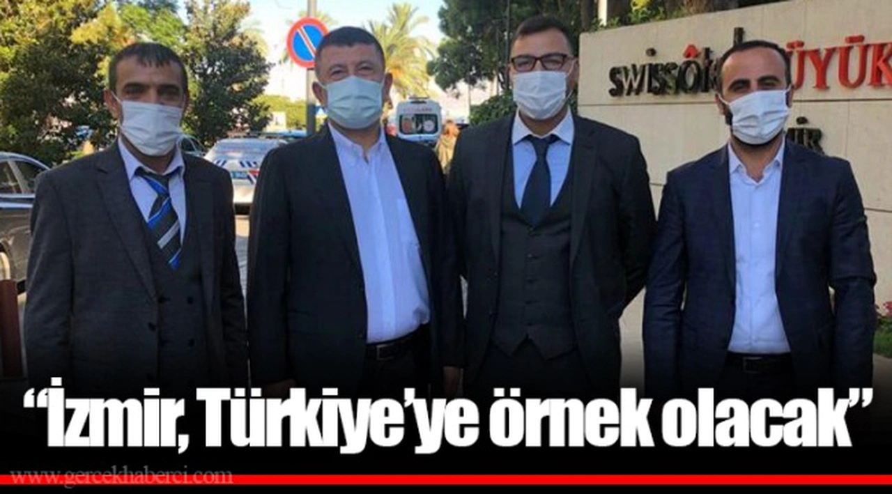 “İzmir, Türkiye’ye örnek olacak”