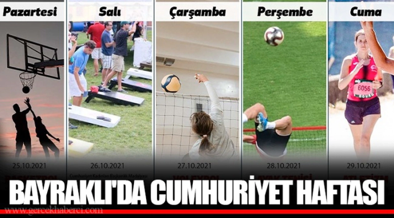 BAYRAKLI'DA CUMHURİYET HAFTASI