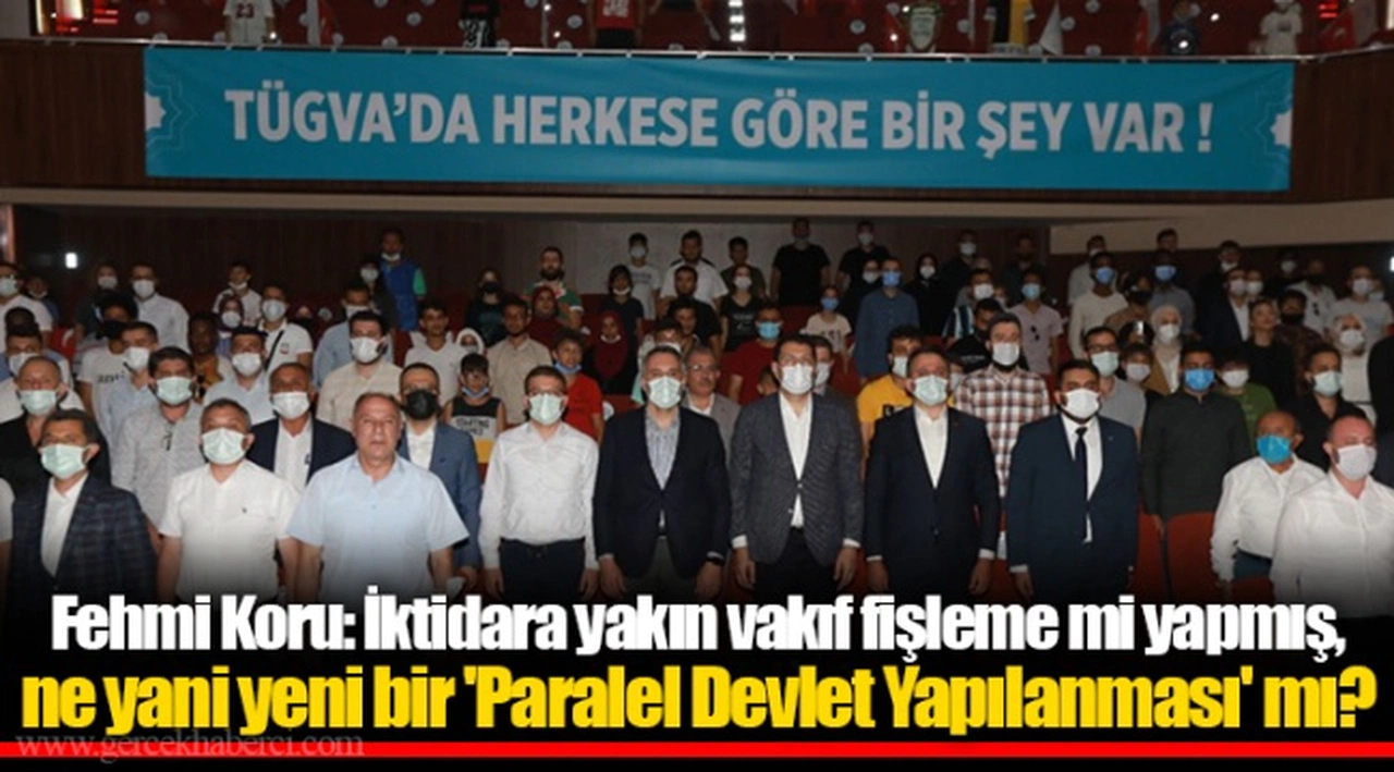 Fehmi Koru: İktidara yakın vakıf fişleme mi yapmış, ne yani yeni bir 'Paralel Devlet Yapılanması' mı?