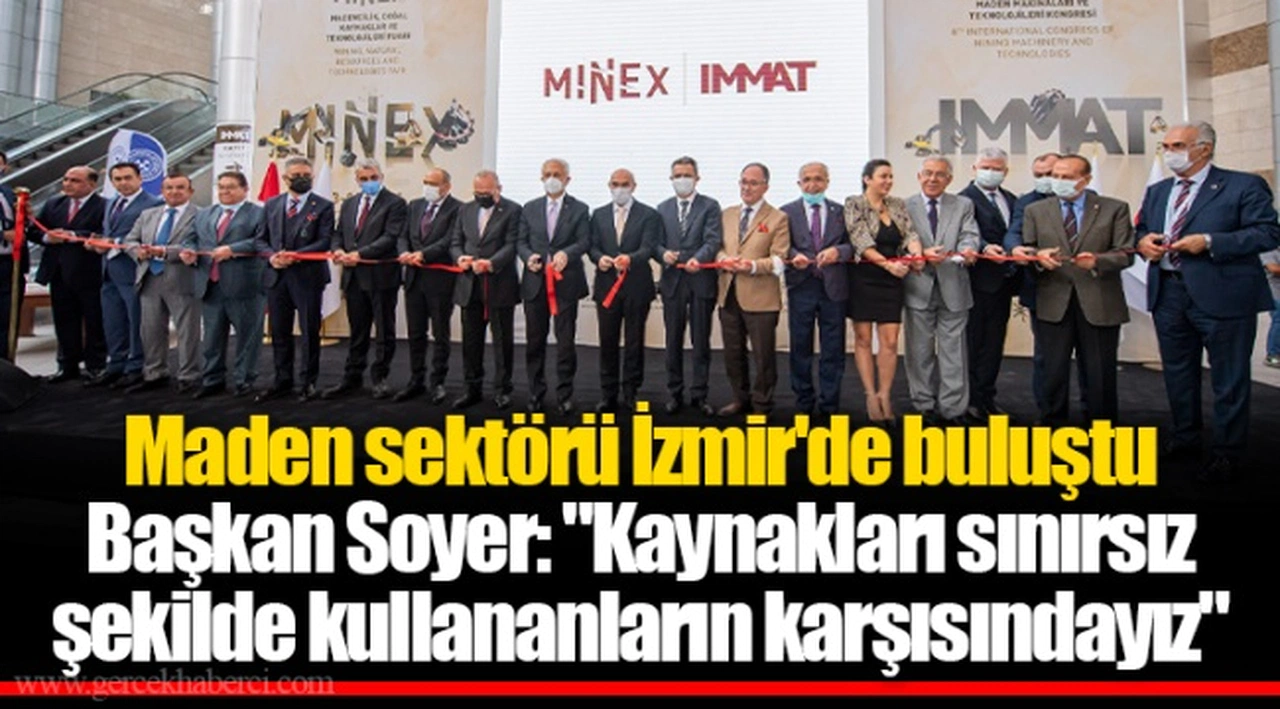 Maden sektörü İzmir'de buluştu