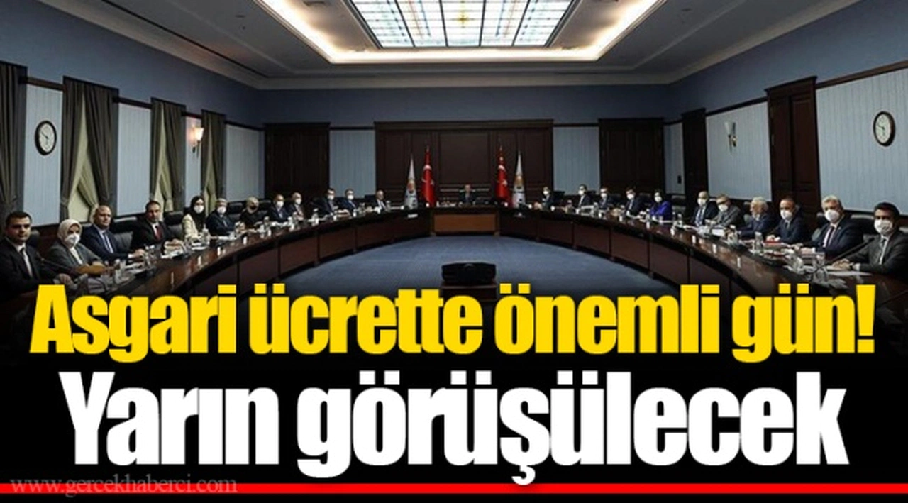 Asgari ücrette önemli gün! Yarın görüşülecek