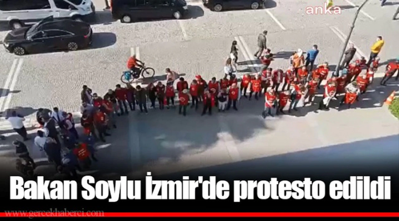 Bakan Soylu İzmir'de protesto edildi