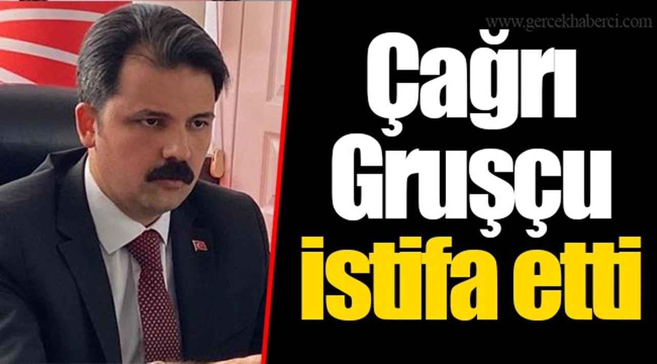 Çağrı Gruşçu istifa etti