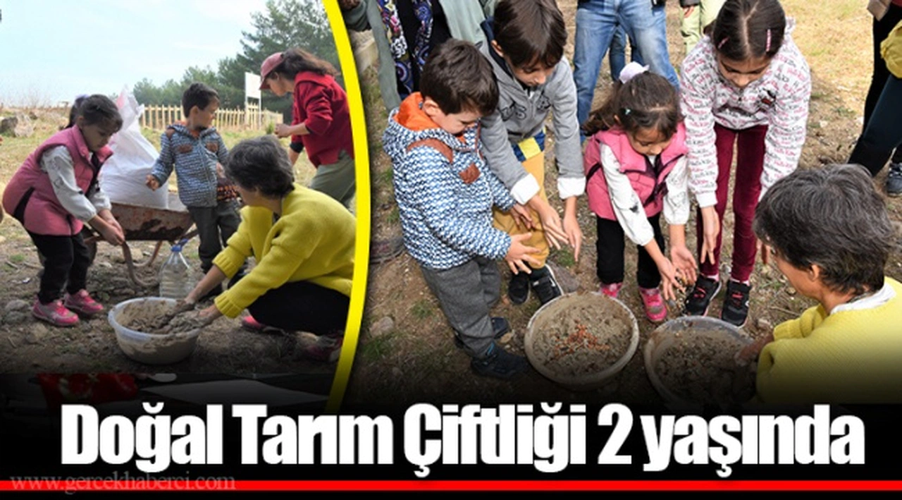 Doğal Tarım Çiftliği 2 yaşında