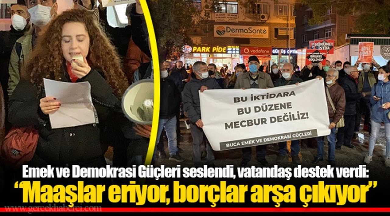 Emek ve Demokrasi Güçleri seslendi, vatandaş destek verdi: “Maaşlar eriyor, borçlar arşa çıkıyor”