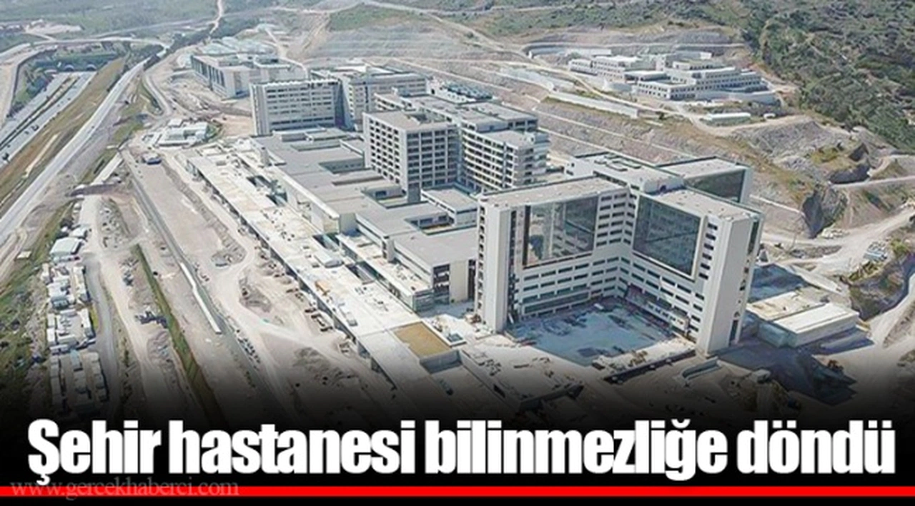 Şehir hastanesi bilinmezliğe döndü