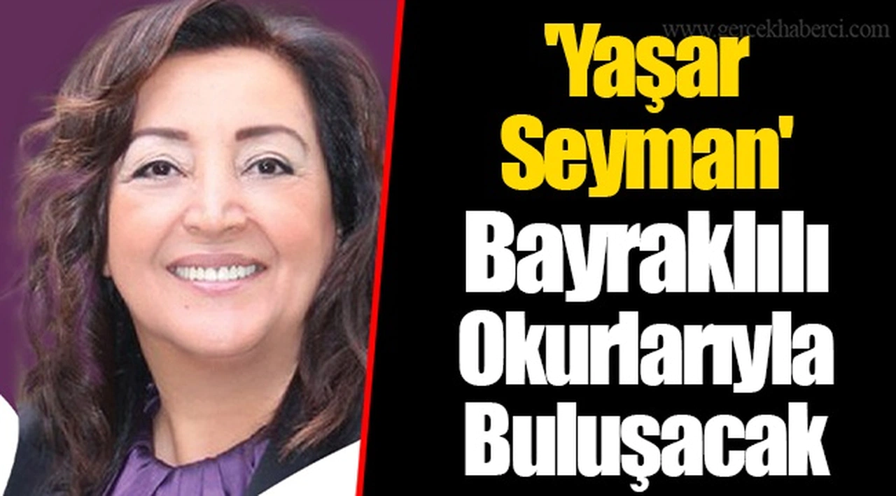 'Yaşar Seyman' Bayraklılı Okurlarıyla Buluşacak