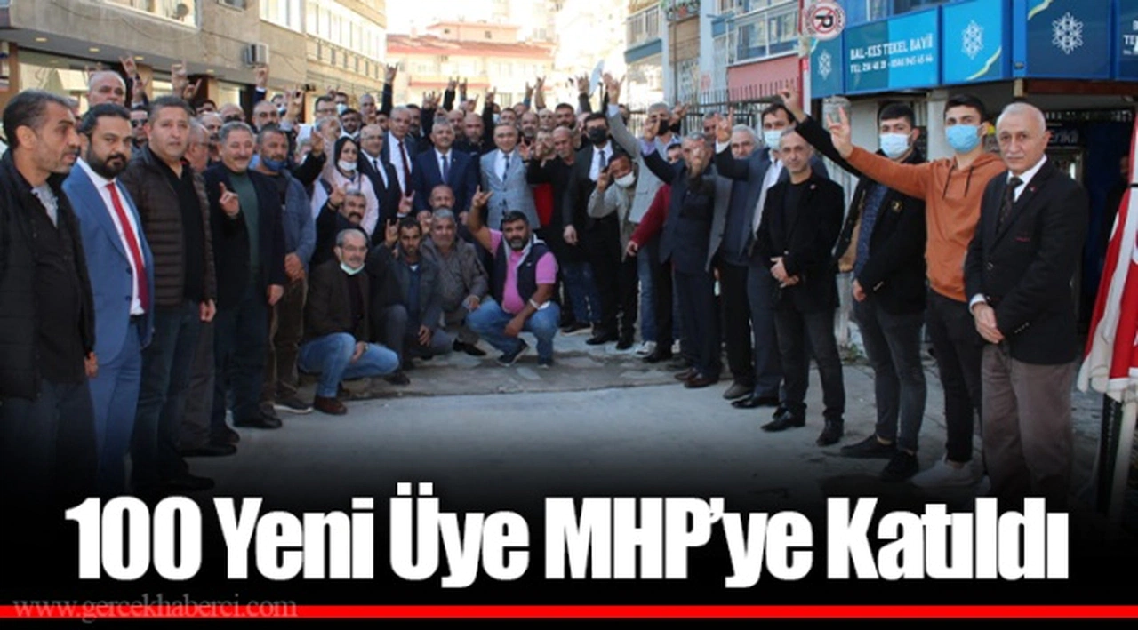 100 Yeni Üye MHP’ye Katıldı