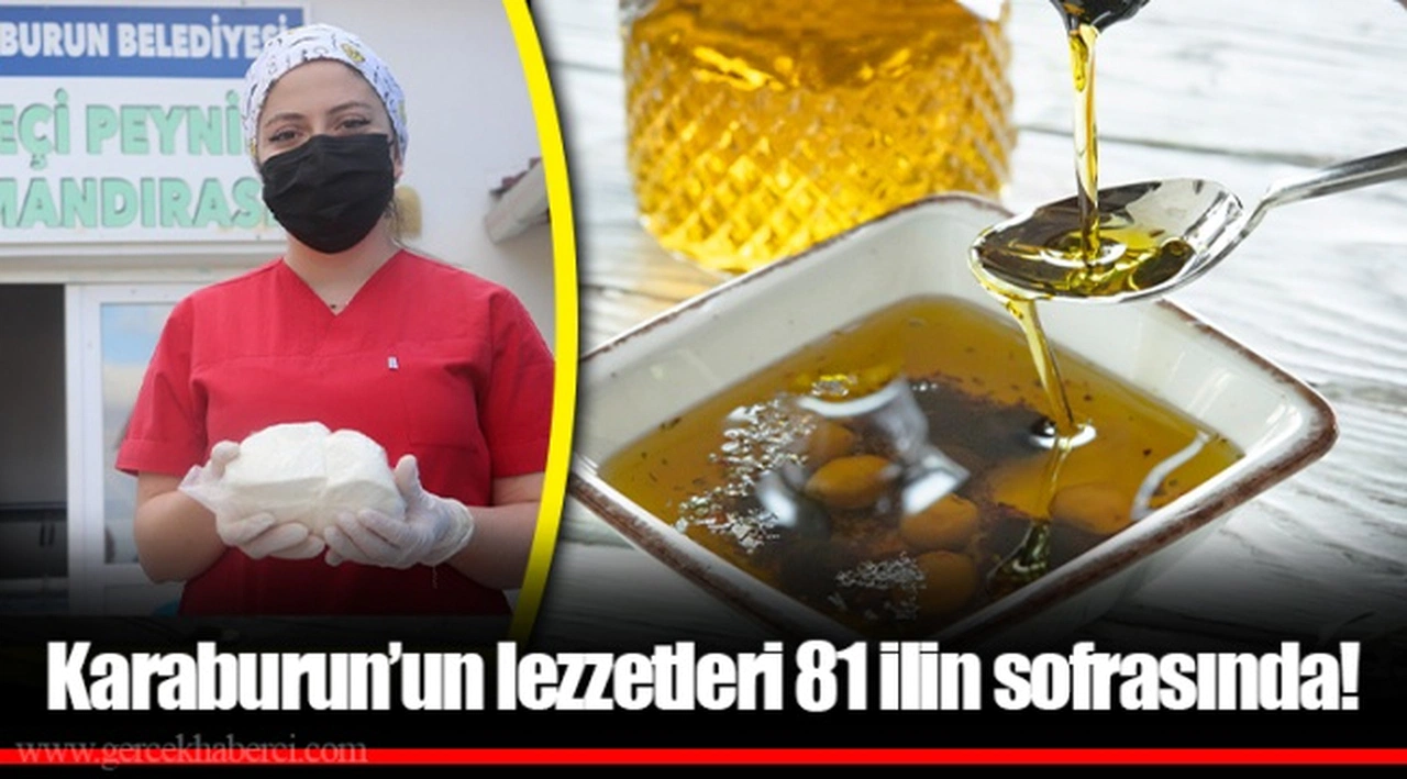 Karaburun’un lezzetleri 81 ilin sofrasında!