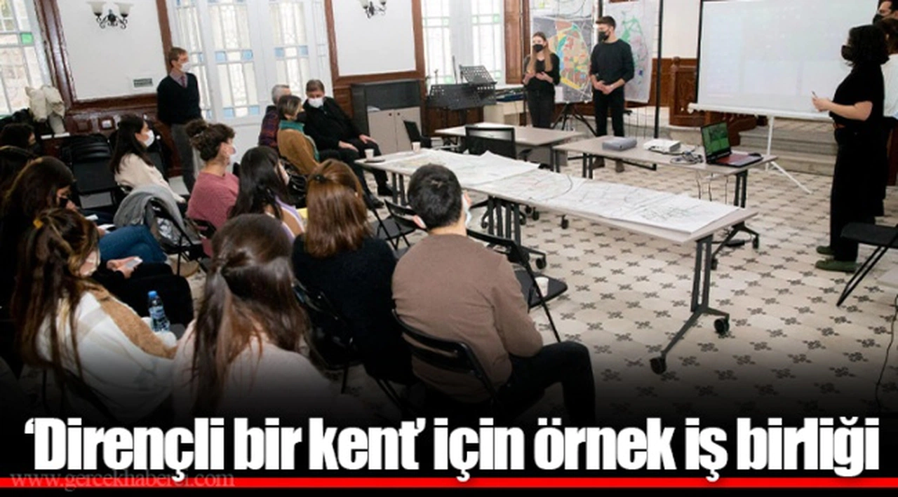 ‘Dirençli bir kent’ için örnek iş birliği