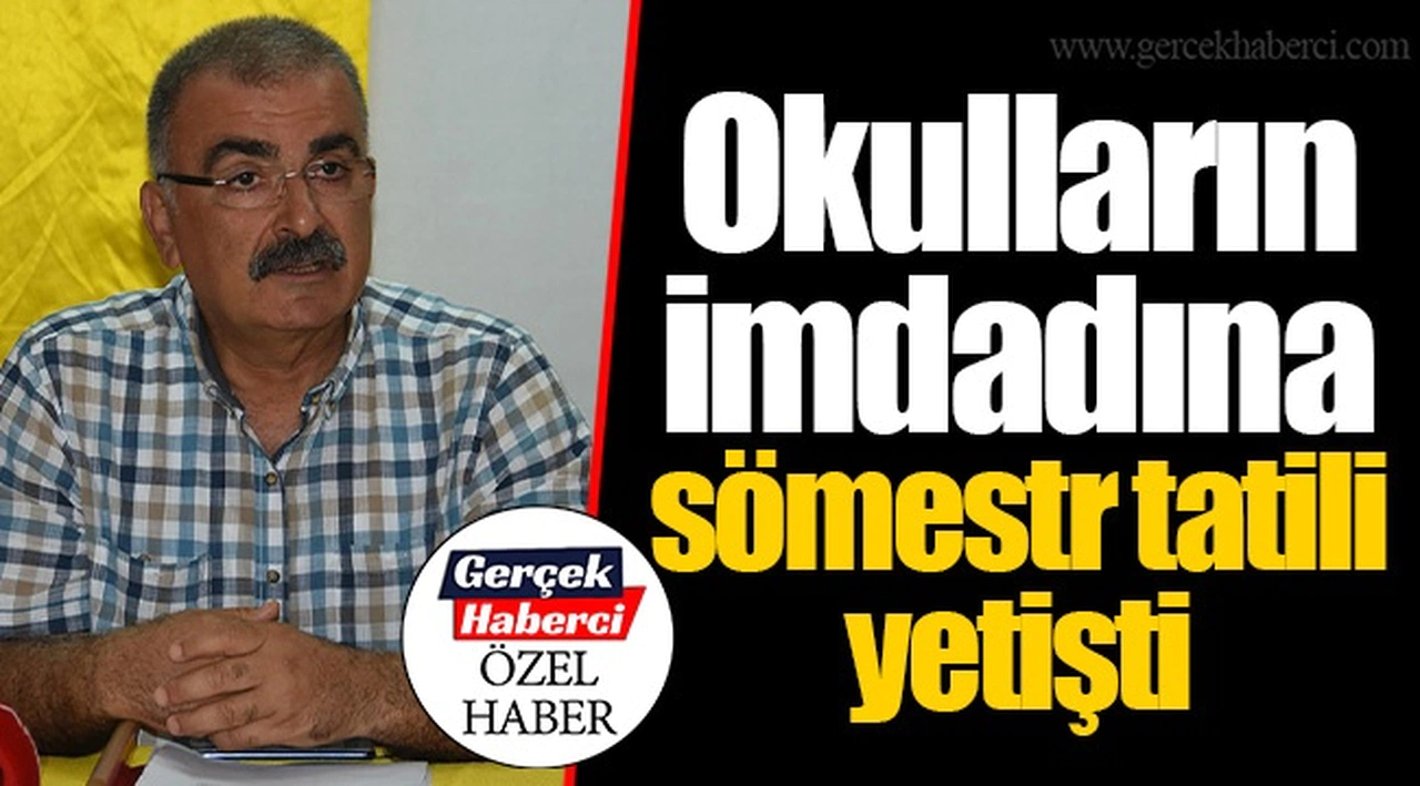 Okulların imdadına sömestr tatili yetişti