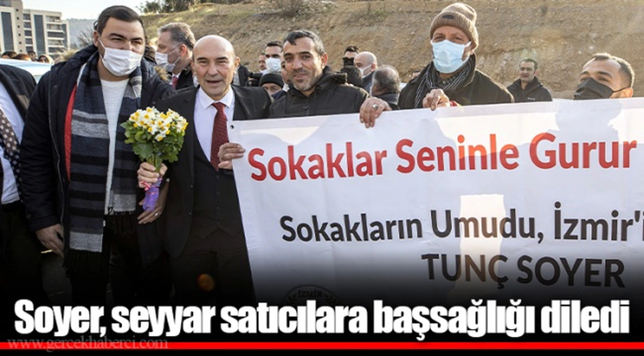 Soyer, seyyar satıcılara başsağlığı diledi