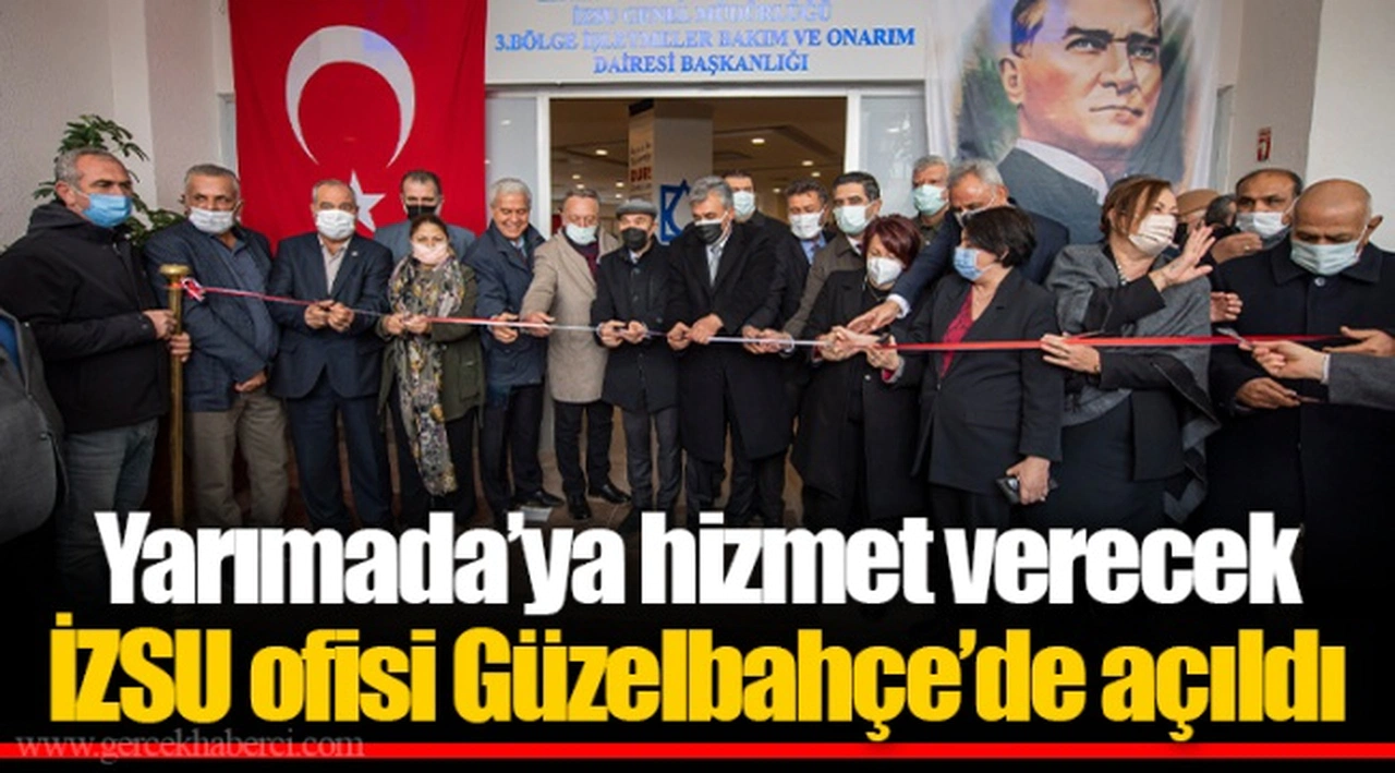 Yarımada’ya hizmet verecek İZSU ofisi Güzelbahçe’de açıldı