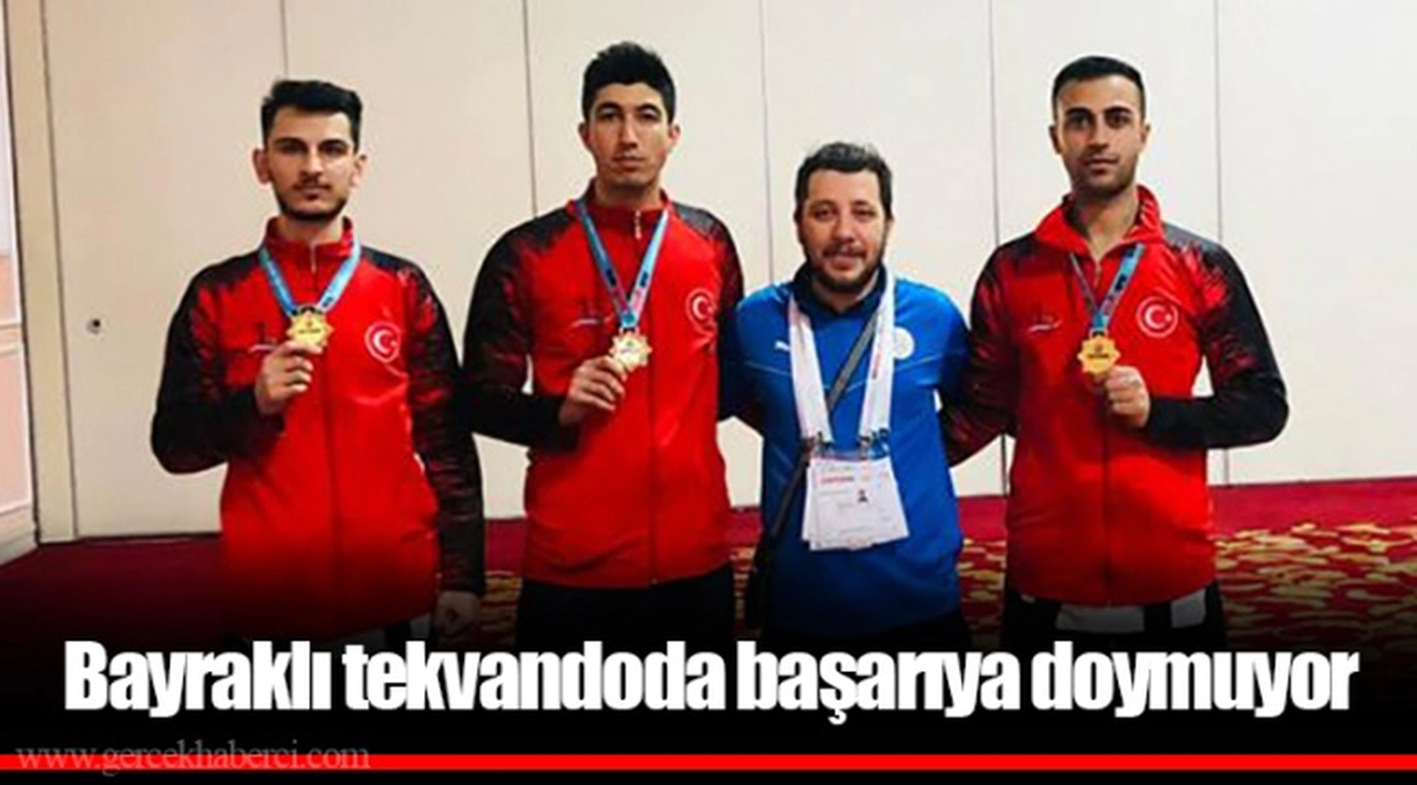 Bayraklı tekvandoda başarıya doymuyor