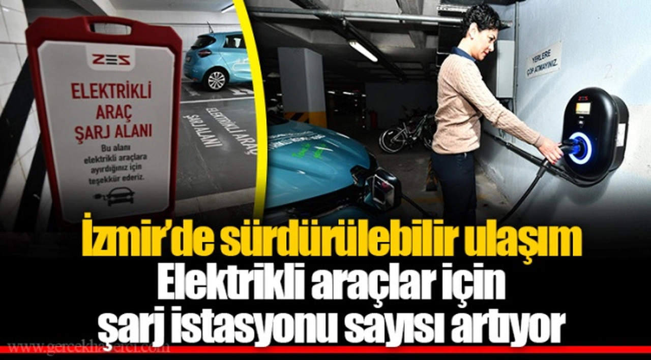 Elektrikli araçlar için şarj istasyonu sayısı artıyor