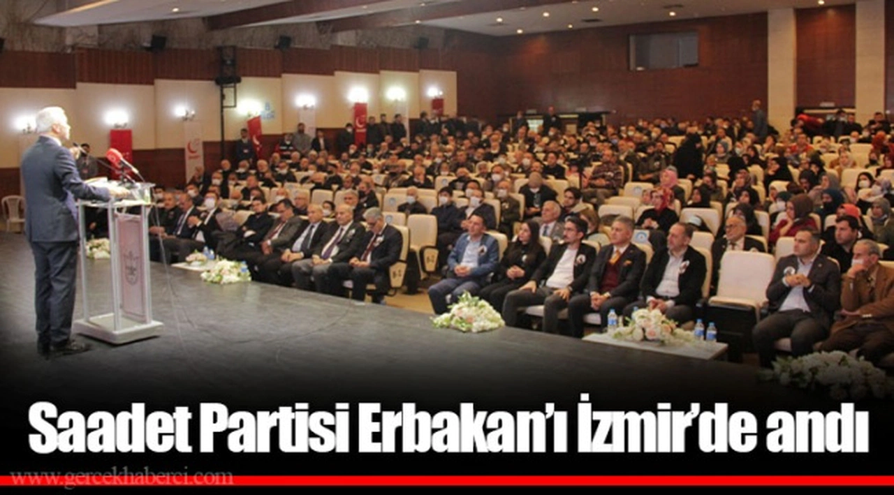 Saadet Partisi Erbakan’ı İzmir’de andı