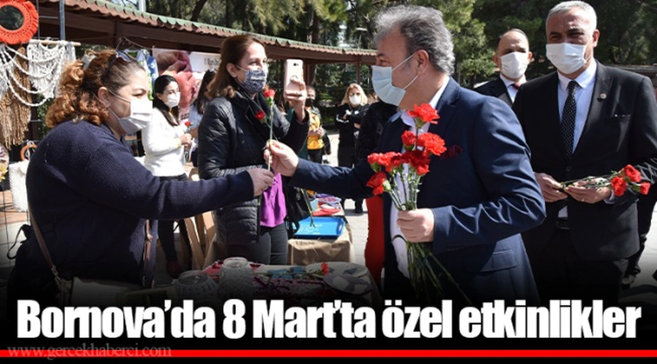 Bornova’da 8 Mart’ta özel etkinlikler