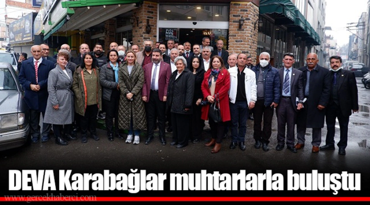 DEVA Karabağlar muhtarlarla buluştu