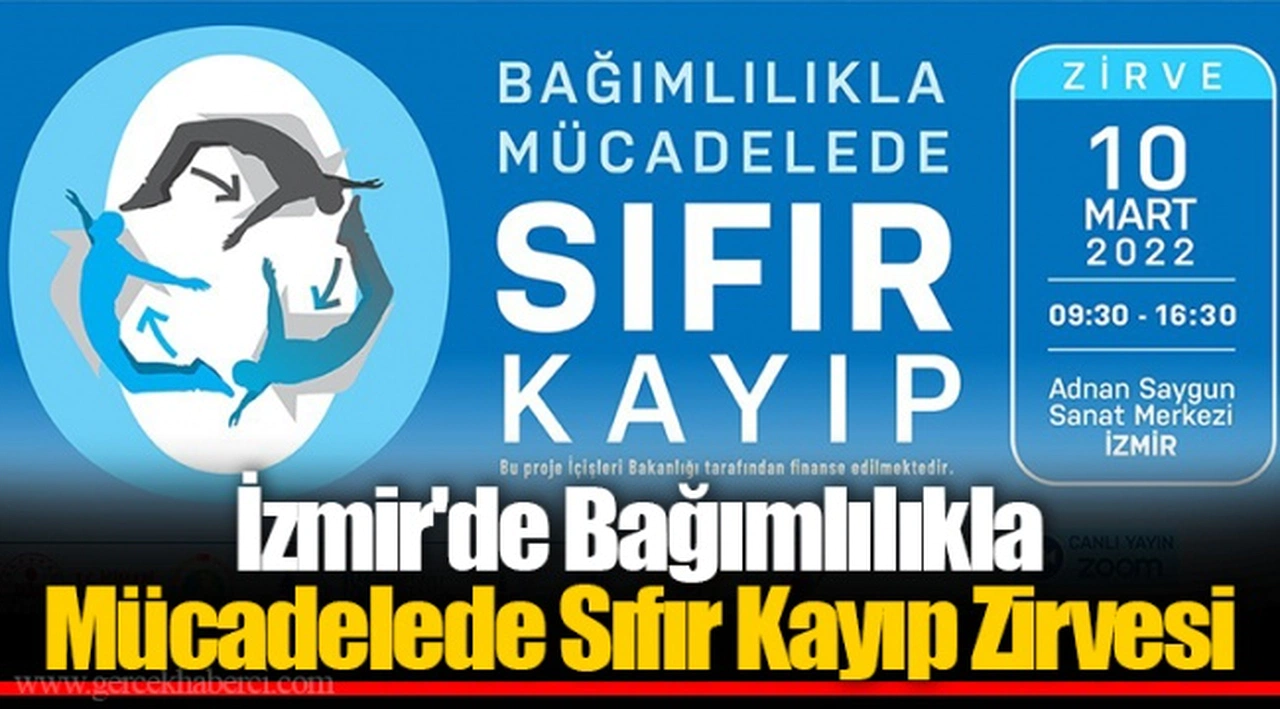 İzmir'de Bağımlılıkla Mücadelede Sıfır Kayıp Zirvesi