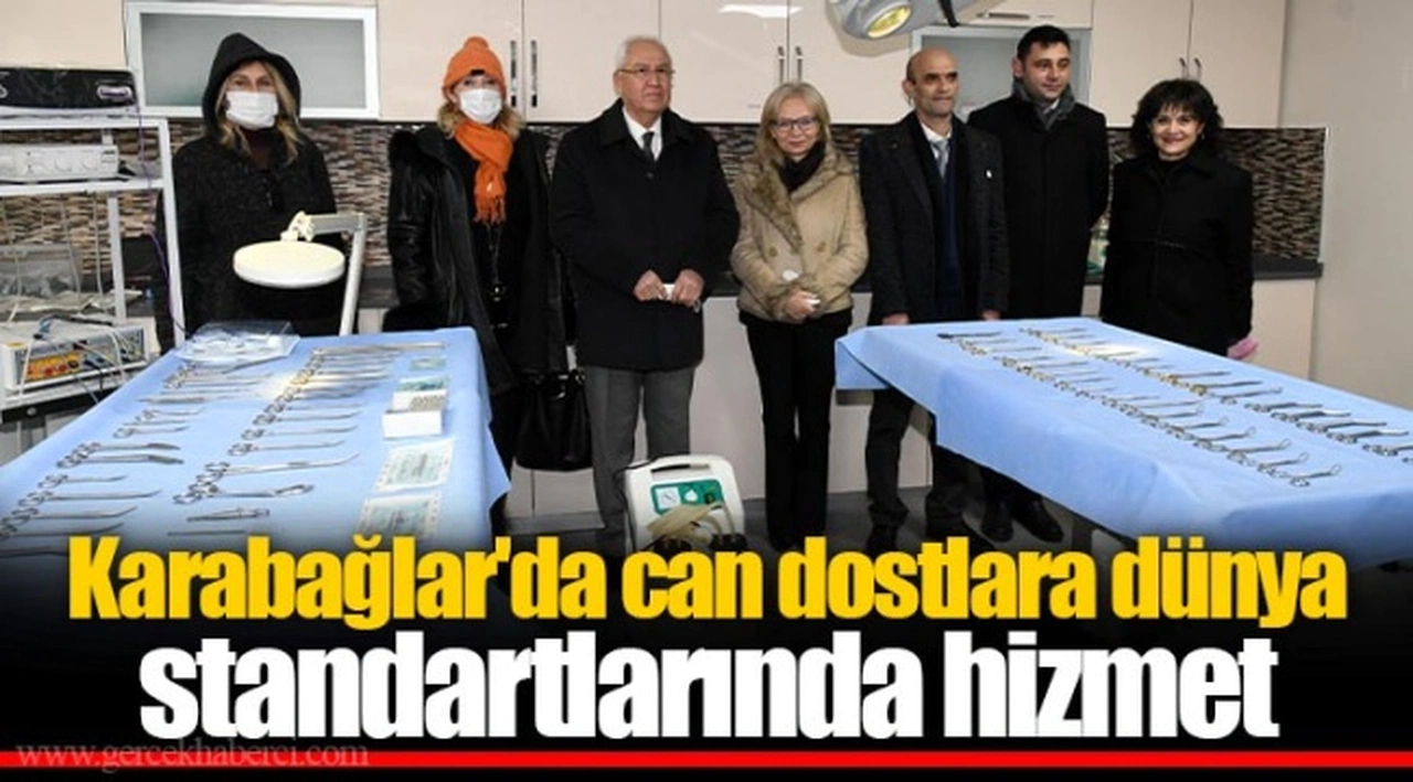 Karabağlar'da can dostlara dünya standartlarında hizmet