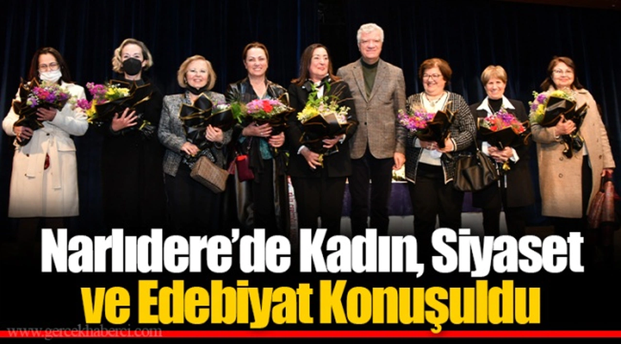 Narlıdere’de Kadın, Siyaset ve Edebiyat Konuşuldu