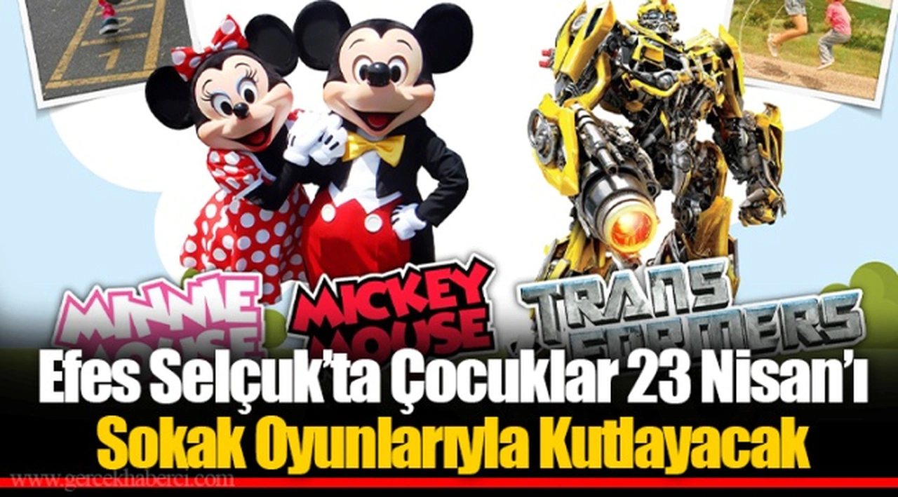 Efes Selçuk’ta Çocuklar 23 Nisan’ı Sokak Oyunlarıyla Kutlayacak