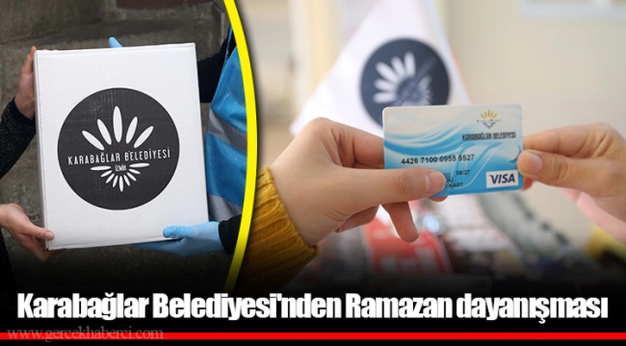 Karabağlar Belediyesi'nden Ramazan dayanışması