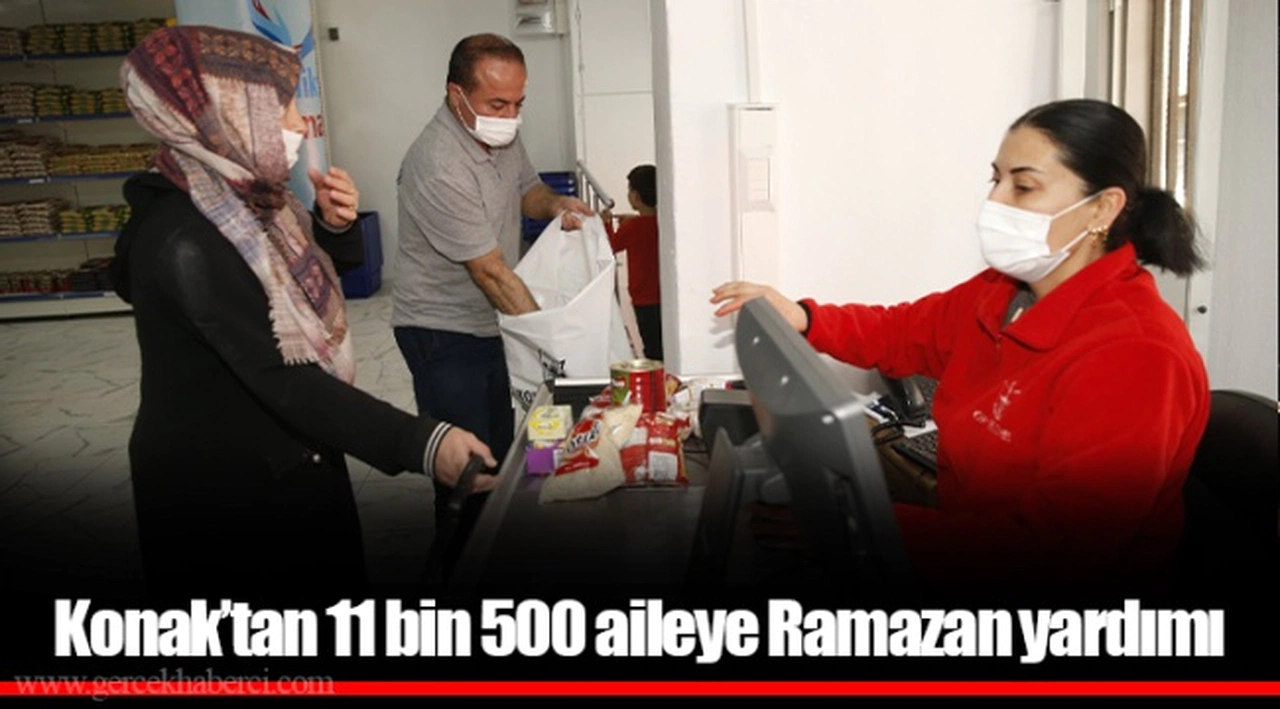 Konak’tan 11 bin 500 aileye Ramazan yardımı