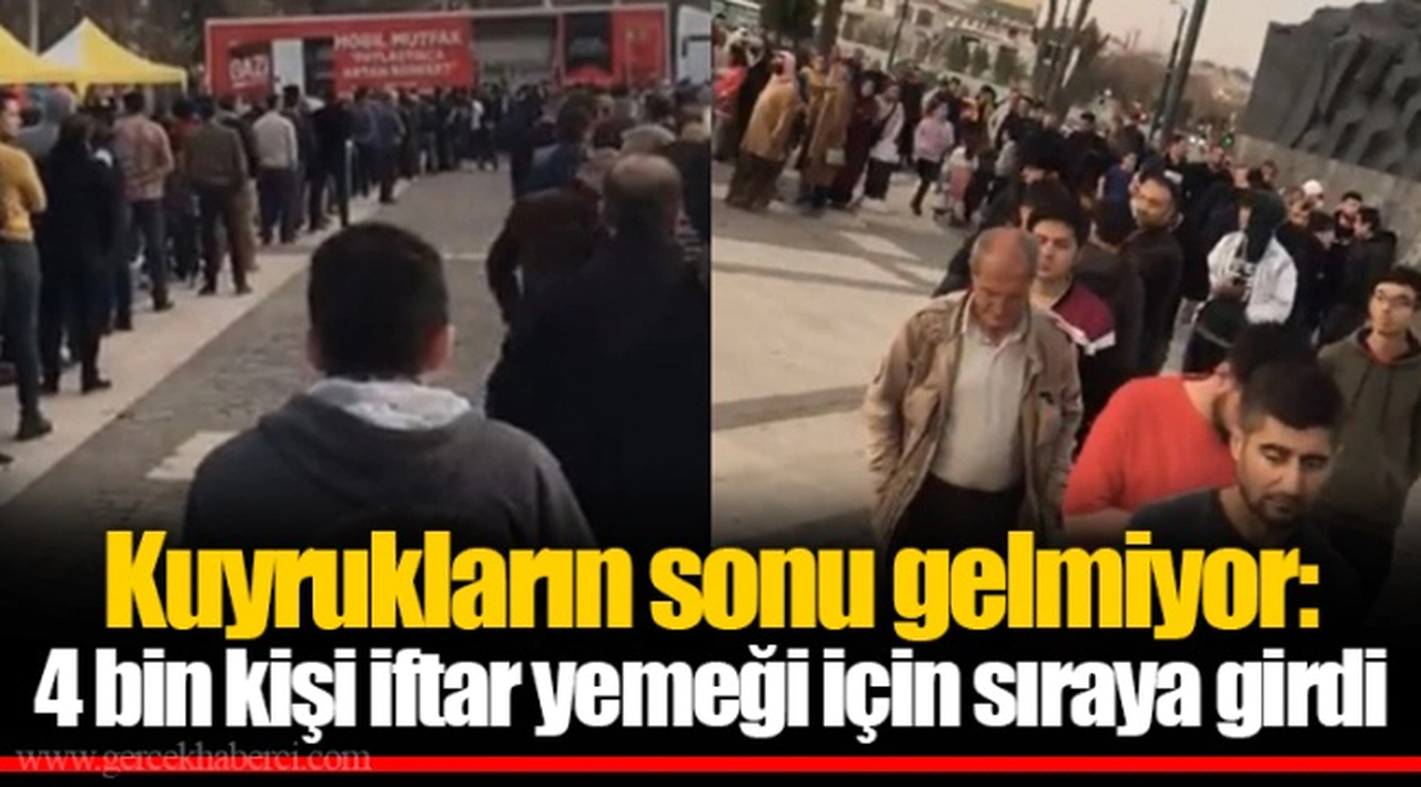 Kuyrukların sonu gelmiyor: 4 bin kişi iftar yemeği için sıraya girdi