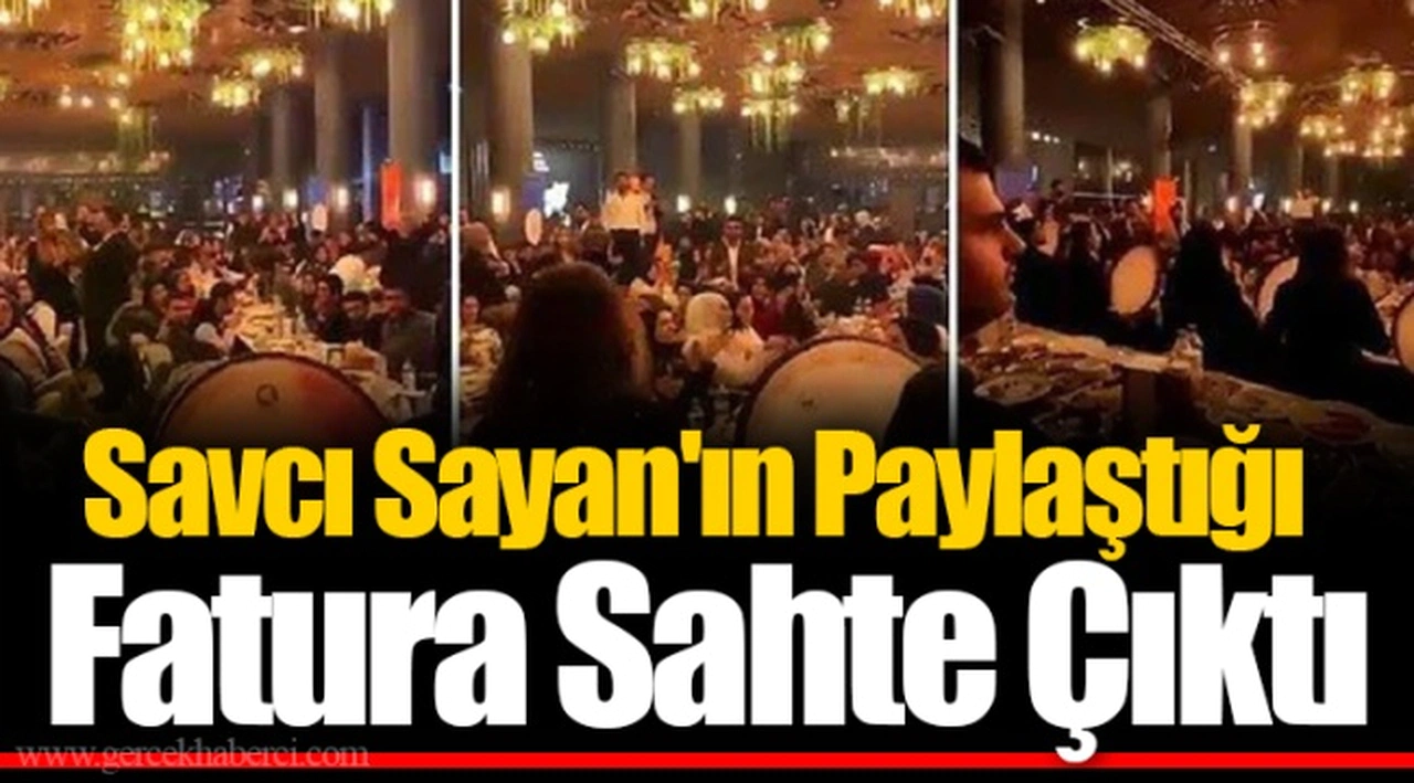 Savcı Sayan'ın Paylaştığı Fatura Sahte Çıktı