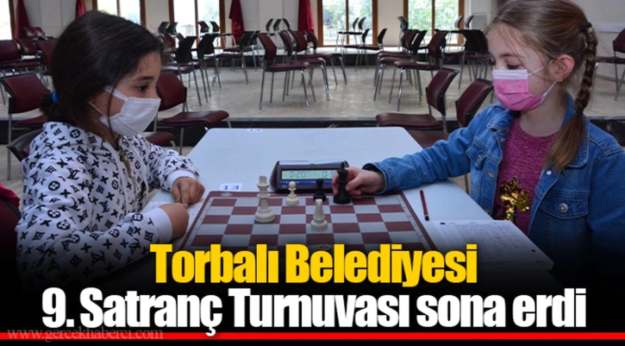Torbalı Belediyesi 9. Satranç Turnuvası sona erdi