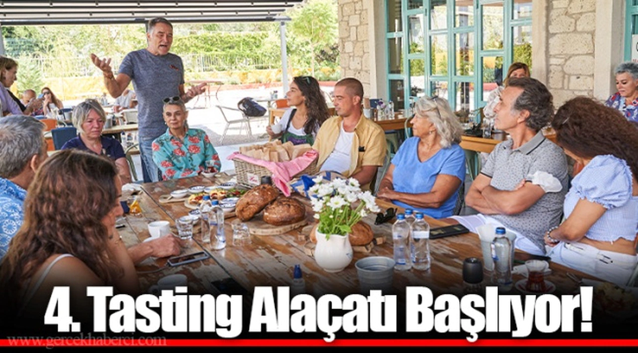 4. Tasting Alaçatı Başlıyor!