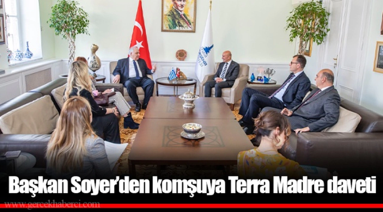 Başkan Soyer’den komşuya Terra Madre daveti