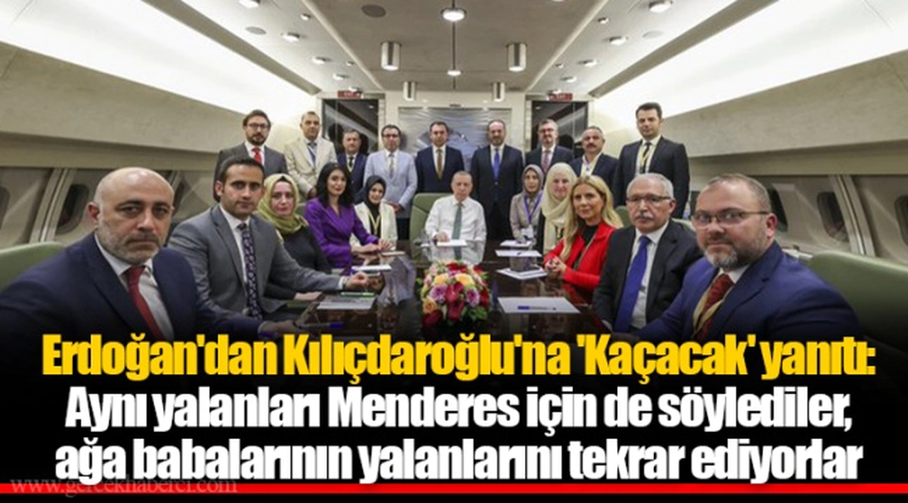 Erdoğan'dan Kılıçdaroğlu'na 'Kaçacak' yanıtı: Aynı yalanları Menderes için de söylediler, ağa babalarının yalanlarını tekrar ediyorlar