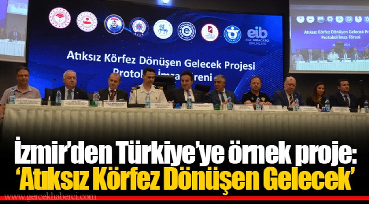İzmir’den Türkiye’ye örnek proje:  ‘Atıksız Körfez Dönüşen Gelecek’ 