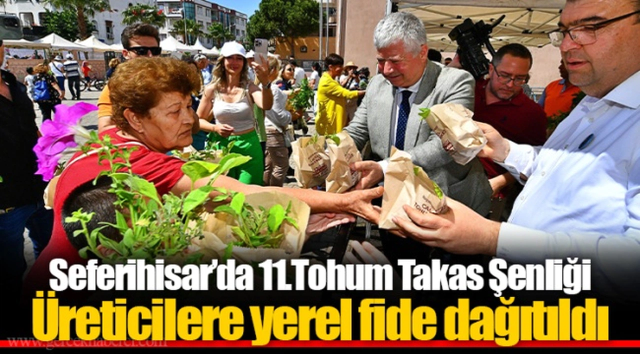 Seferihisar’da 11.Tohum Takas Şenliği