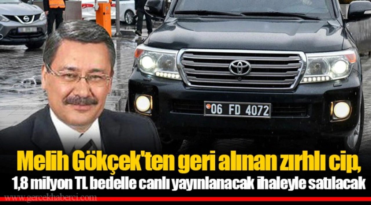 Melih Gökçek'ten geri alınan zırhlı cip, 1,8 milyon TL bedelle canlı yayınlanacak ihaleyle satılacak