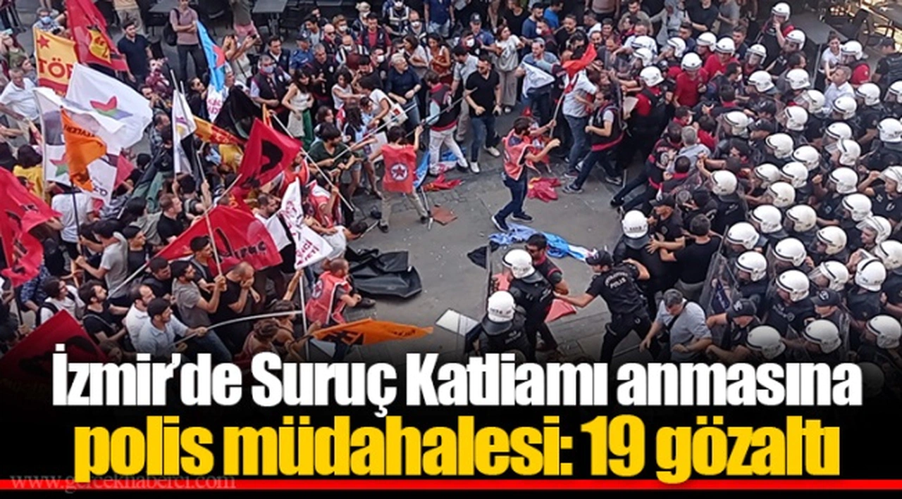 İzmir’de Suruç Katliamı anmasına polis müdahalesi: 19 gözaltı 