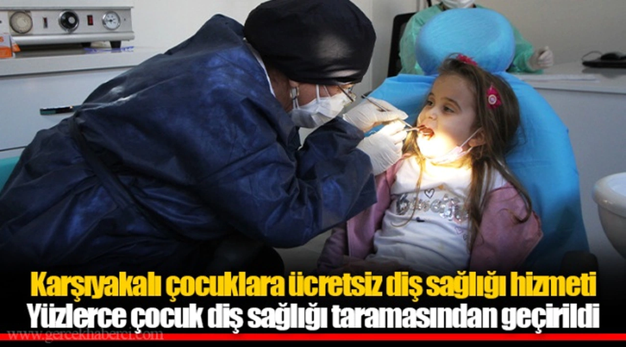 Karşıyakalı çocuklara ücretsiz diş sağlığı hizmeti