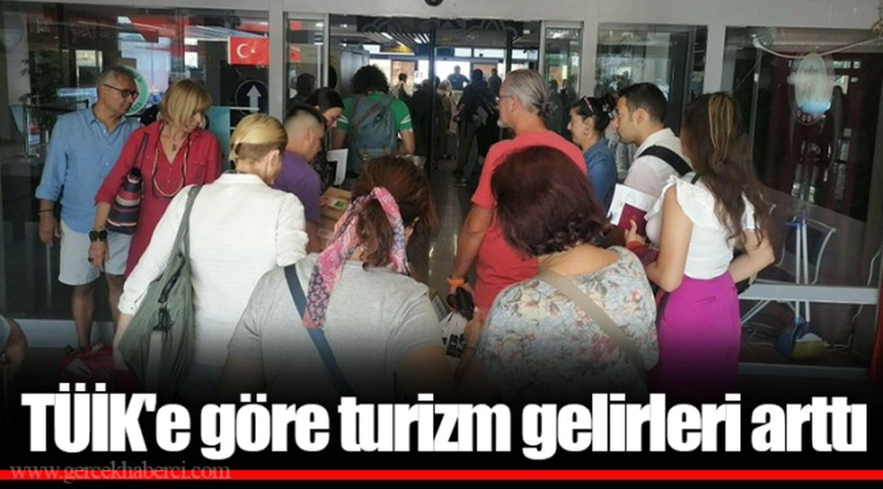TÜİK'e göre turizm gelirleri arttı