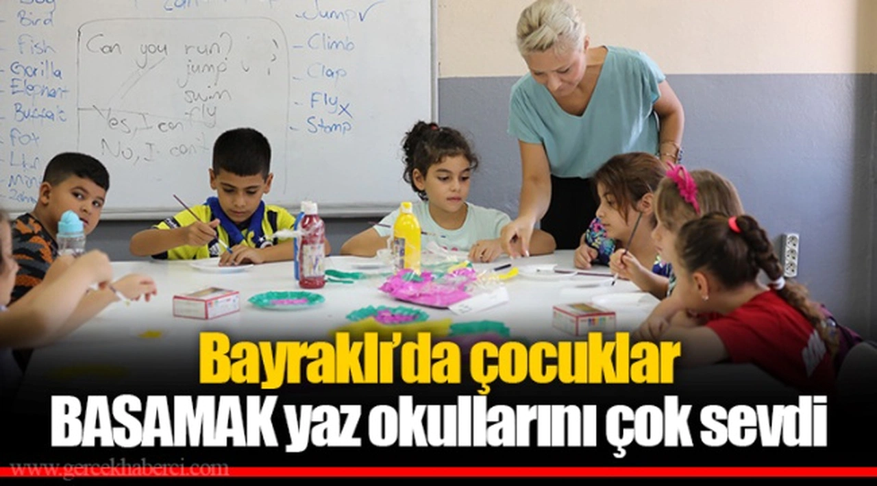 Bayraklı’da çocuklar BASAMAK yaz okullarını çok sevdi